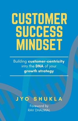 Customer Success Mindset 0645357707 Book Cover