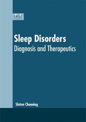 Sleep Disorders: Diagnosis and Therapeutics 1632424851 Book Cover
