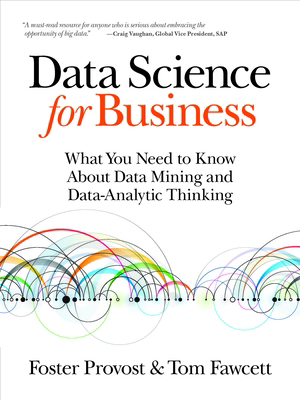 Data Science for Business: What You Need to Kno... B00KXQPQVO Book Cover