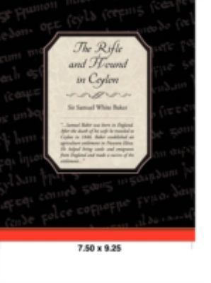 The Rifle and Hound in Ceylon 1605973009 Book Cover
