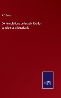 Contemplations on Israel's Exodus considered al... 3752563877 Book Cover