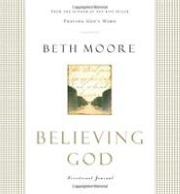 Believing God Devotional Journal 080543190X Book Cover