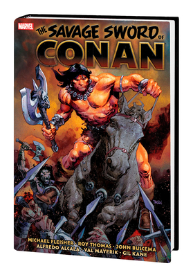 Savage Sword of Conan: The Original Marvel Year... 1302926942 Book Cover