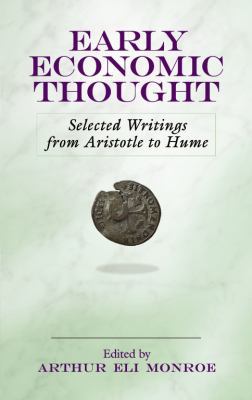 Early Economic Thought: Selected Writings from ... 0486447936 Book Cover