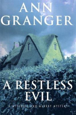 A Restless Evil: A Mitchell and Markby Mystery 0312306555 Book Cover