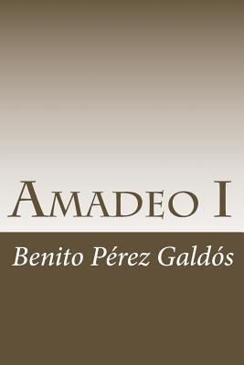 Amadeo I [Spanish] 1984948644 Book Cover