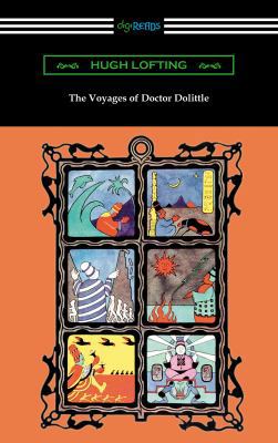 The Voyages of Doctor Dolittle (Illustrated by ... 1420956159 Book Cover