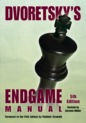 Dvoretsky's Endgame Manual 1949859185 Book Cover