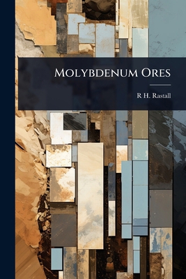 Molybdenum Ores 1024052796 Book Cover