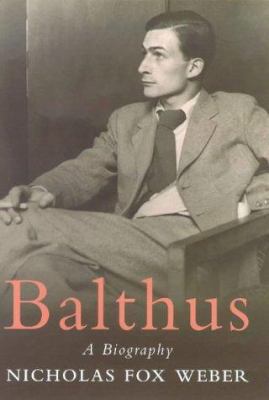BALTHUS BIOGRAPHY /ANGLAIS 0297643231 Book Cover