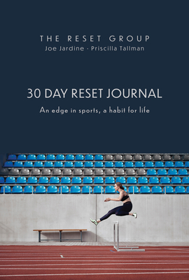 30 Day Reset Journal: An Edge in Sports, a Habi... 1950892751 Book Cover