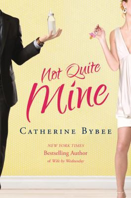 Not Quite Mine 161109951X Book Cover