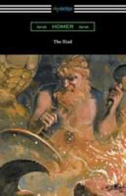 The Iliad (Translated into verse by Alexander P... 1420953923 Book Cover