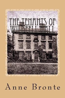 The Tenants of Wildfell Hall 1978309759 Book Cover