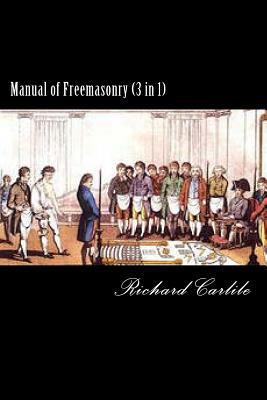 Manual of Freemasonry (3 in 1) 150046693X Book Cover