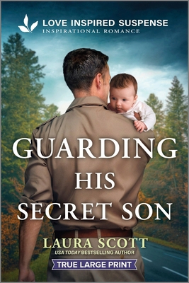 Guarding His Secret Son [Large Print] 1335483772 Book Cover