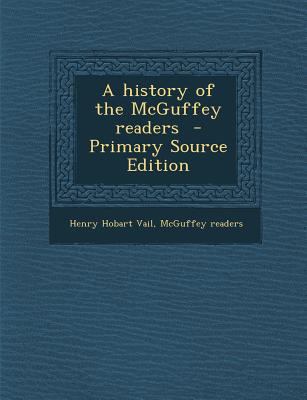 History of the McGuffey Readers 128989549X Book Cover