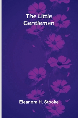 The Little Gentleman 9374128373 Book Cover