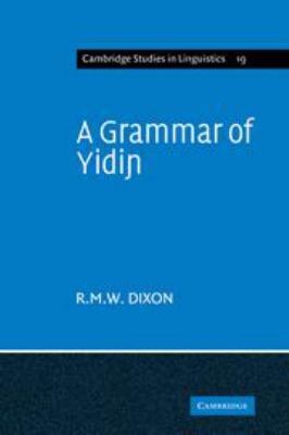 A Grammar of Yidin 1139085042 Book Cover