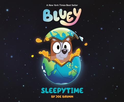 Bluey: Sleepytime 0593659589 Book Cover