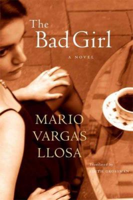 The Bad Girl 0374182434 Book Cover