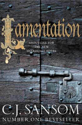 Lamentation (The Shardlake Series) 0230744206 Book Cover