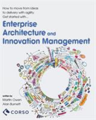 Agile Enterprise Architecture and Innovation Ma... 1367710847 Book Cover
