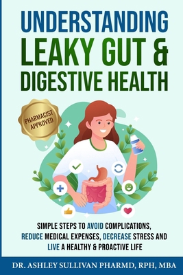 Understanding Leaky Gut & Digestive Health B0DGB16VW4 Book Cover