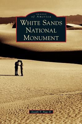 White Sands National Monument 1531675417 Book Cover