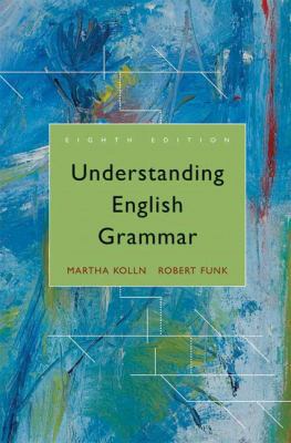 Understanding English Grammar (8th Edition) 0205626904 Book Cover