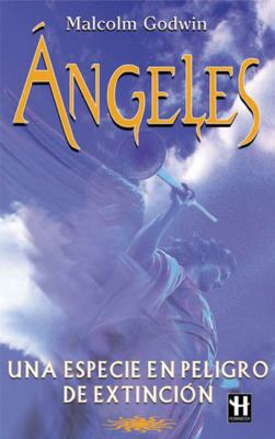 Angeles: Una Especie En Peligro De Extincion (S... [Spanish] 8479271523 Book Cover