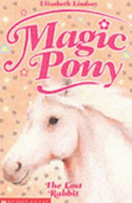 Pet Rescue (Magic Pony) 0439959624 Book Cover