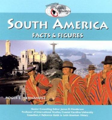 South America: Facts & Figures 1590842995 Book Cover