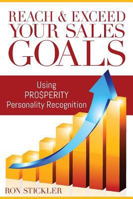 Reach & Exceed Your Sales Goals: Using Pro$peri... 1719408602 Book Cover