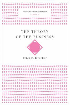 The Theory of the Business (Harvard Business Re... 1633692531 Book Cover