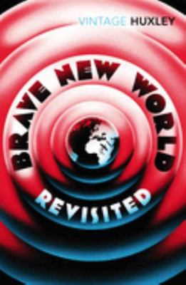 Brave New World Revisited 0099458233 Book Cover