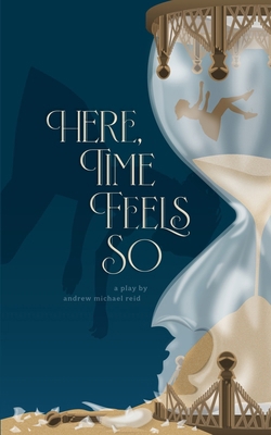 Here, Time Feels So B0FWWHCRVL Book Cover