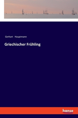 Griechischer Frühling (German Edition) [German]            Book Cover