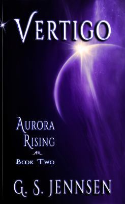 Vertigo: Aurora Rising Book Two (Amaranthe) 0996014144 Book Cover