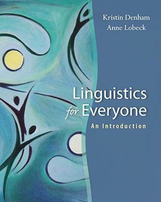 Linguistics for Everyone: An Introduction 1413015891 Book Cover