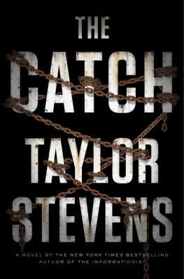 The Catch: A Vanessa Michael Munroe Novel 0385348932 Book Cover