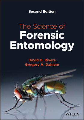 The Science of Forensic Entomology 1119640660 Book Cover
