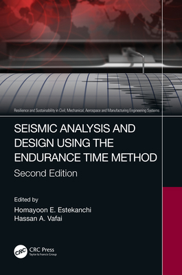 Seismic Analysis and Design Using the Endurance... 1032108630 Book Cover