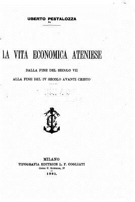 La vita economica ateniese dalla fine del secol... [Italian] 1532989261 Book Cover