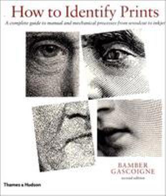 How to Identify Prints : A Complete Guide to Ma... 0500284806 Book Cover