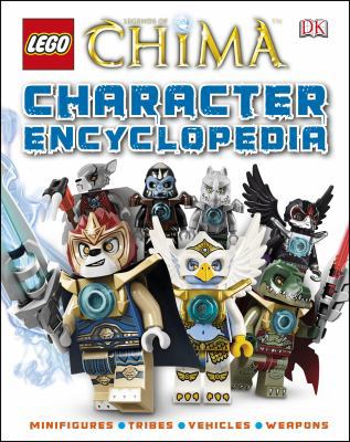 Lego Legends of Chima: Character Encyclopedia (... 1465422919 Book Cover