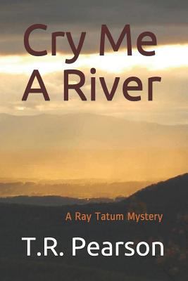 Cry Me A River 1520413297 Book Cover