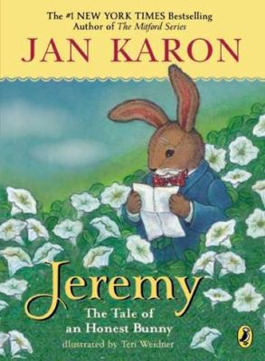 Jeremy: The Tale of an Honest Bunny 0142425370 Book Cover