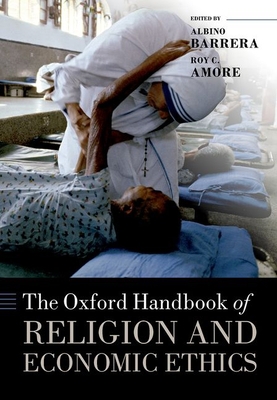 The Oxford Handbook of Religion and Economic Et... 0192894323 Book Cover