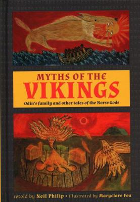 Myths of the Vikings: Odin's Family and Other T... 1861478607 Book Cover